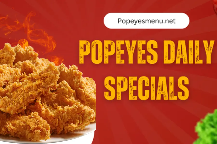 Popeyes Daily Specials